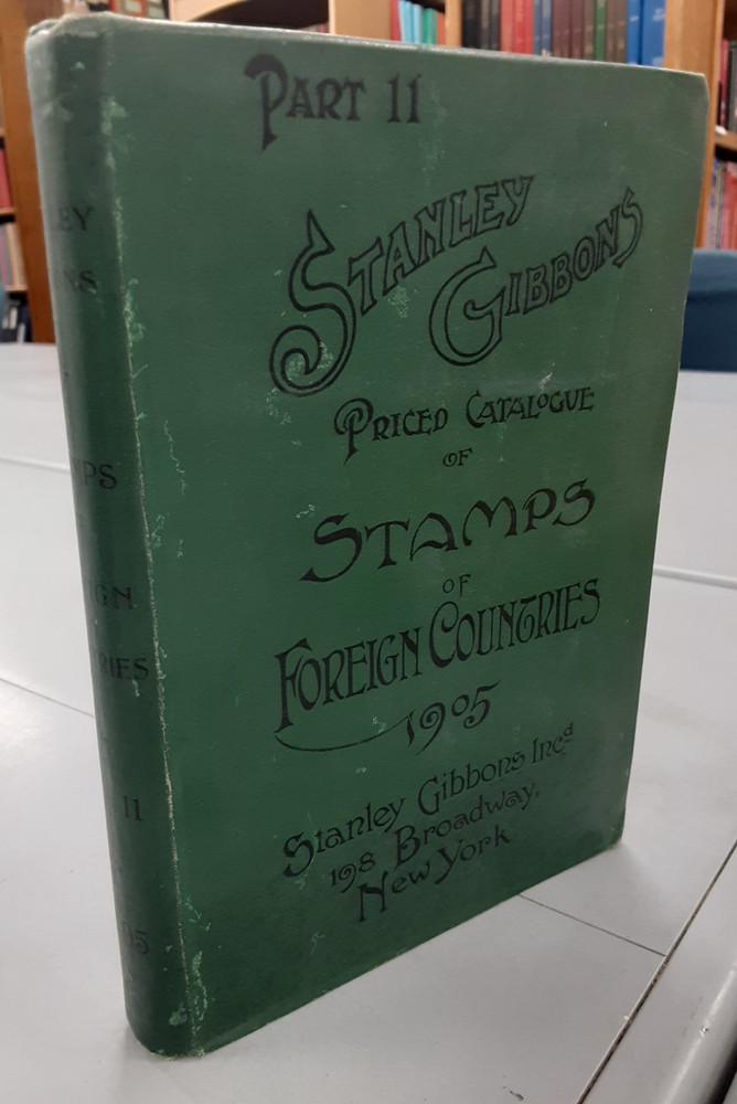 Stanley Gibbons Stamps of Foreign Countries 1905