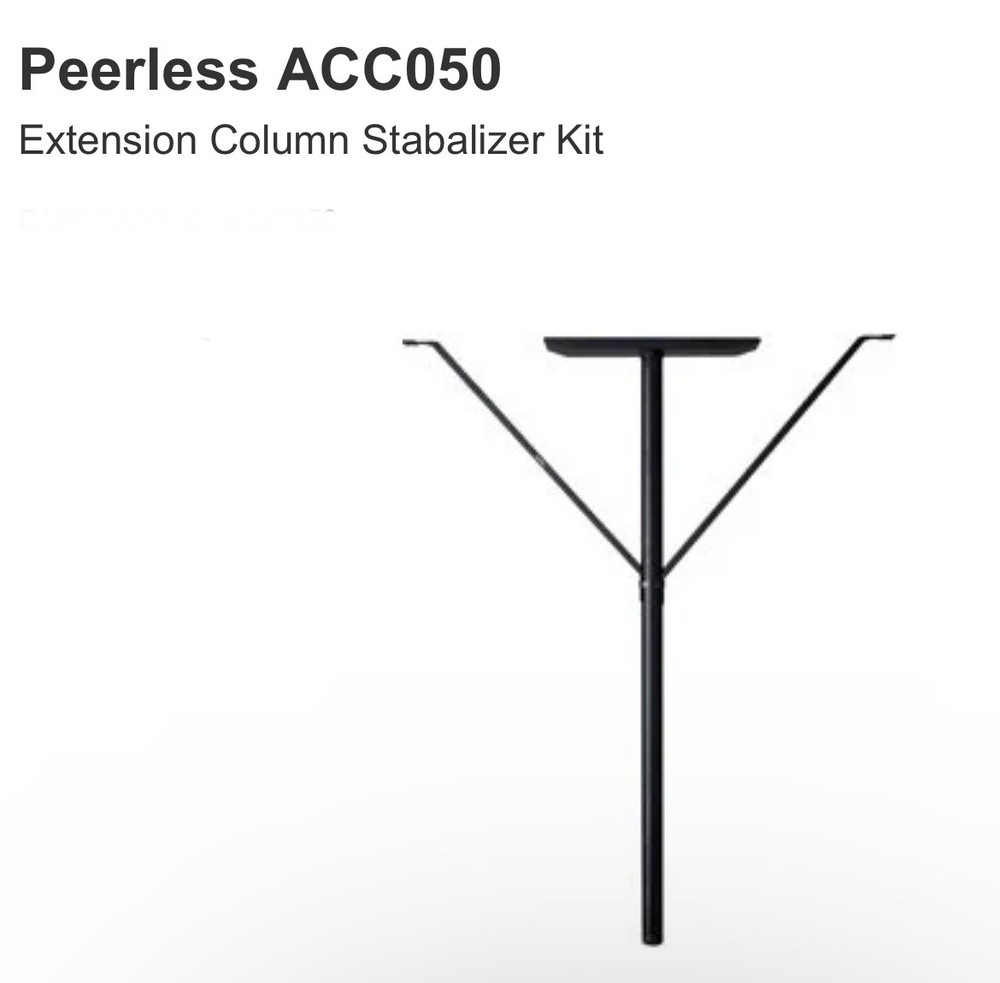 (C) Peerless ACC050 Projector Mount Extension Column Stabilizer Kit⚡️