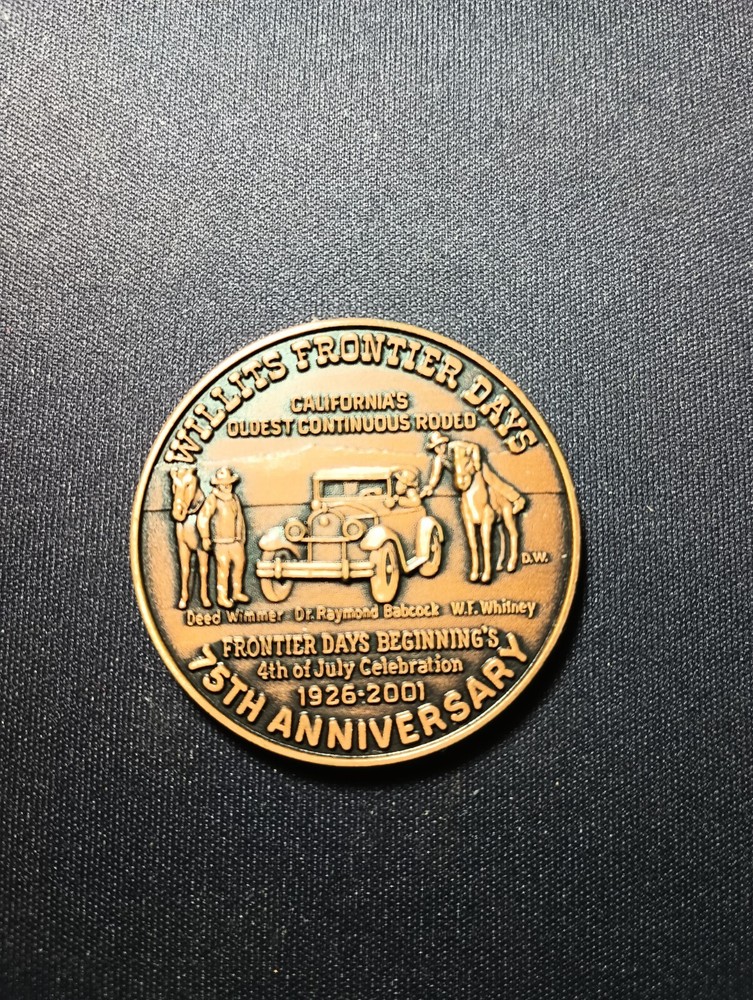 2001 Willis California Frontier Days medal