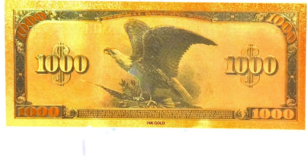 $1000 Gold Foil Banknote Novelty Bill — 1918 Design Eagle & Hamilton