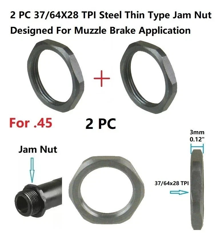 2 PC Steel 37/64x28 TPI Thread Jam Nut For 45/40 Muzzle Brake Application