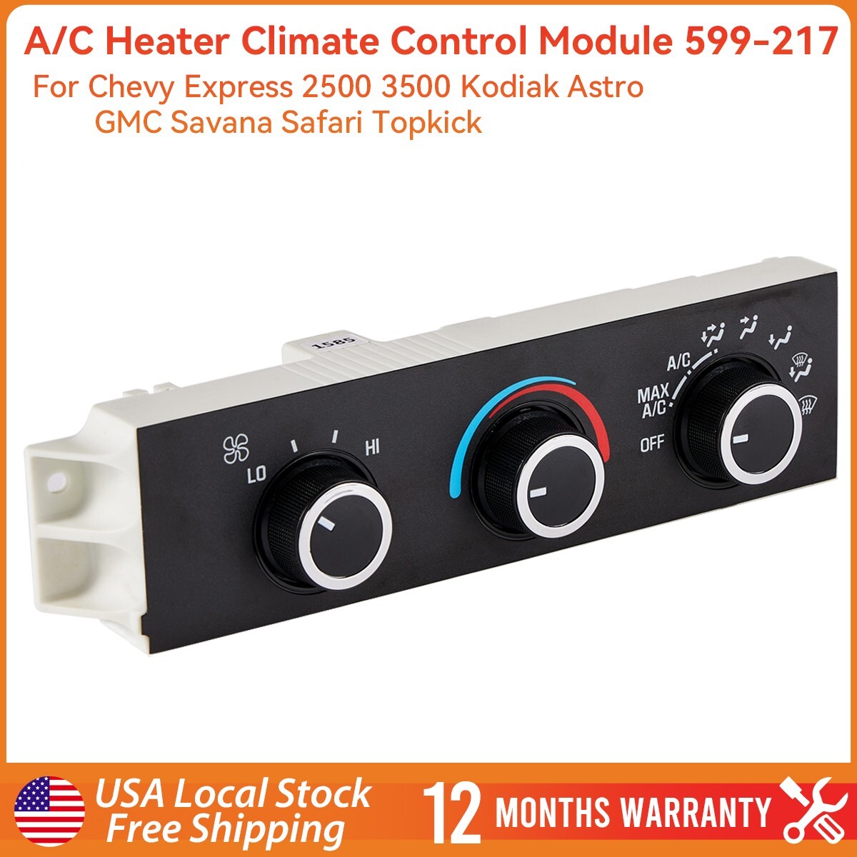 599-217 HVAC Climate Control Switch Unit for Chevy Express GMC Savana 1500 2500