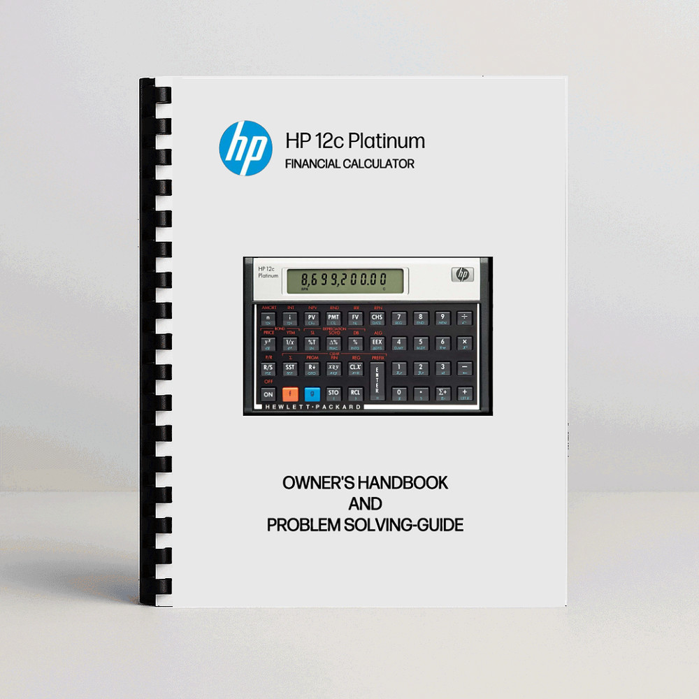 HP 12C Platinum Owner’s Handbook and Problem-Solving Guide
