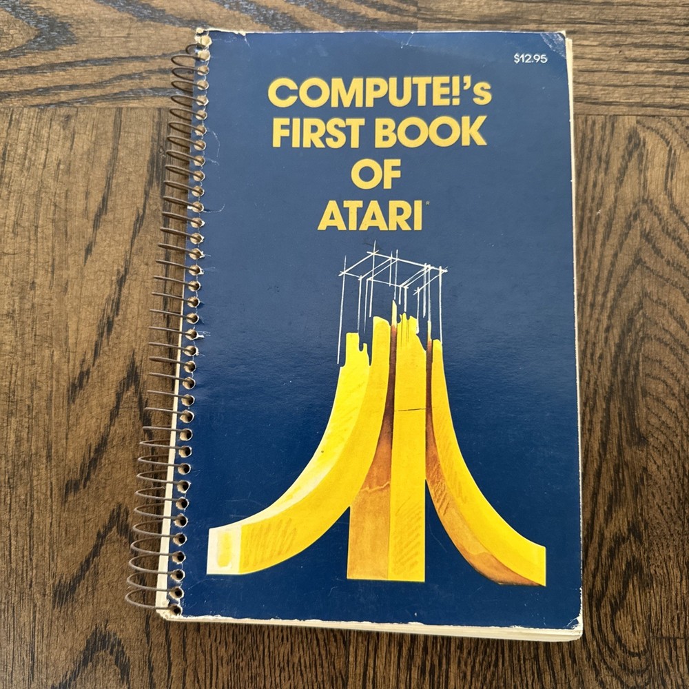 COMPUTE!'S FIRST BOOK OF ATARI Spiralbound