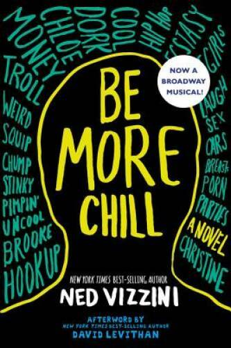 Be More Chill - Paperback By Vizzini, Ned - VERY GOOD