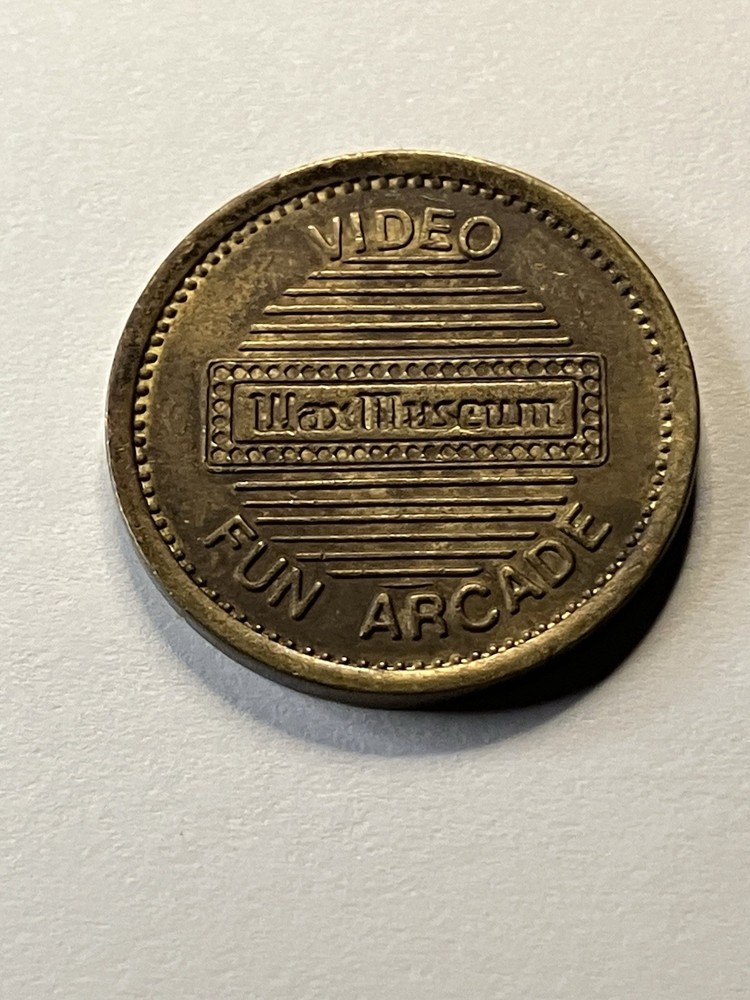 RARE Wax Museum Video Fun Arcade Token Needs Cleaning #uo1