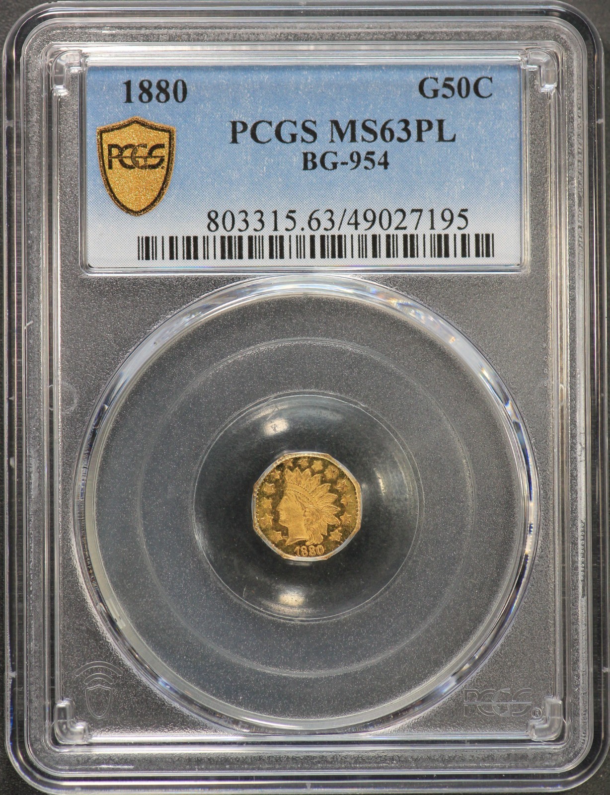 1880 California Fractional Gold PCGS MS63PL MS-63 Prooflike G50C BG-954