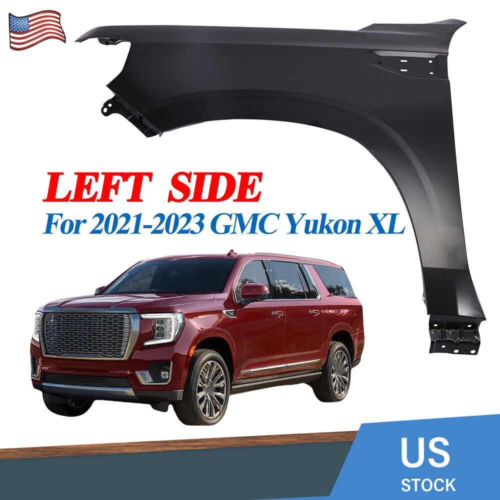 Compatible with 2021-2023 GMC Yukon XL Replace Fender Front Left Side