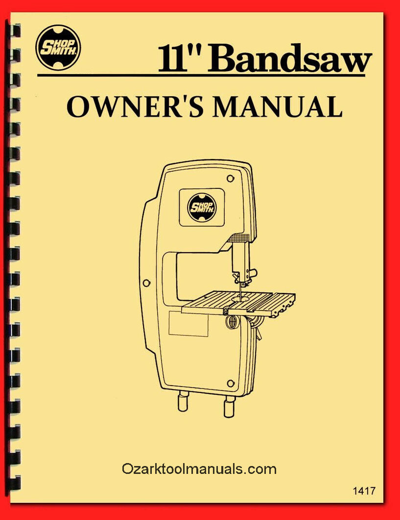 SHOPSMITH 11" Bandsaw Attachment Owner's, Instructions Manual for Mark V 1417