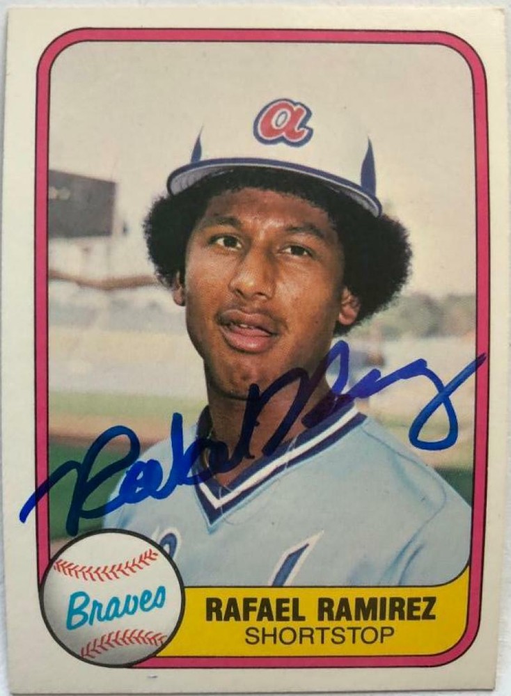 Rafael Ramirez Autographed 1981 Fleer #266
