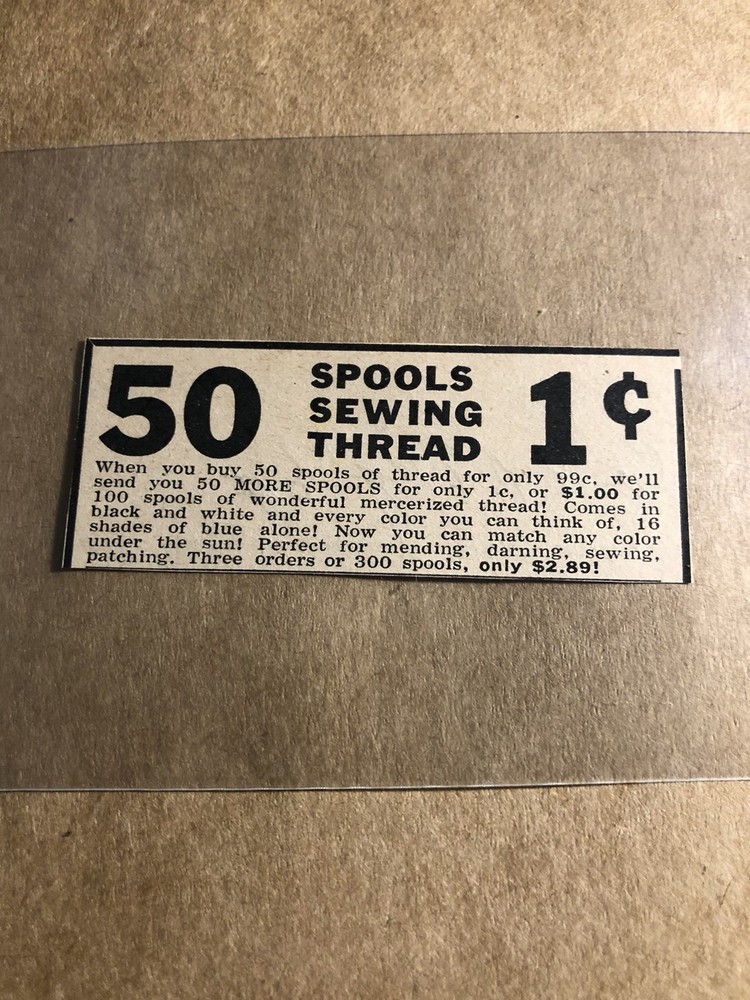 1900's Print Ad 50 Spools Sewing Thread 1c SV1.