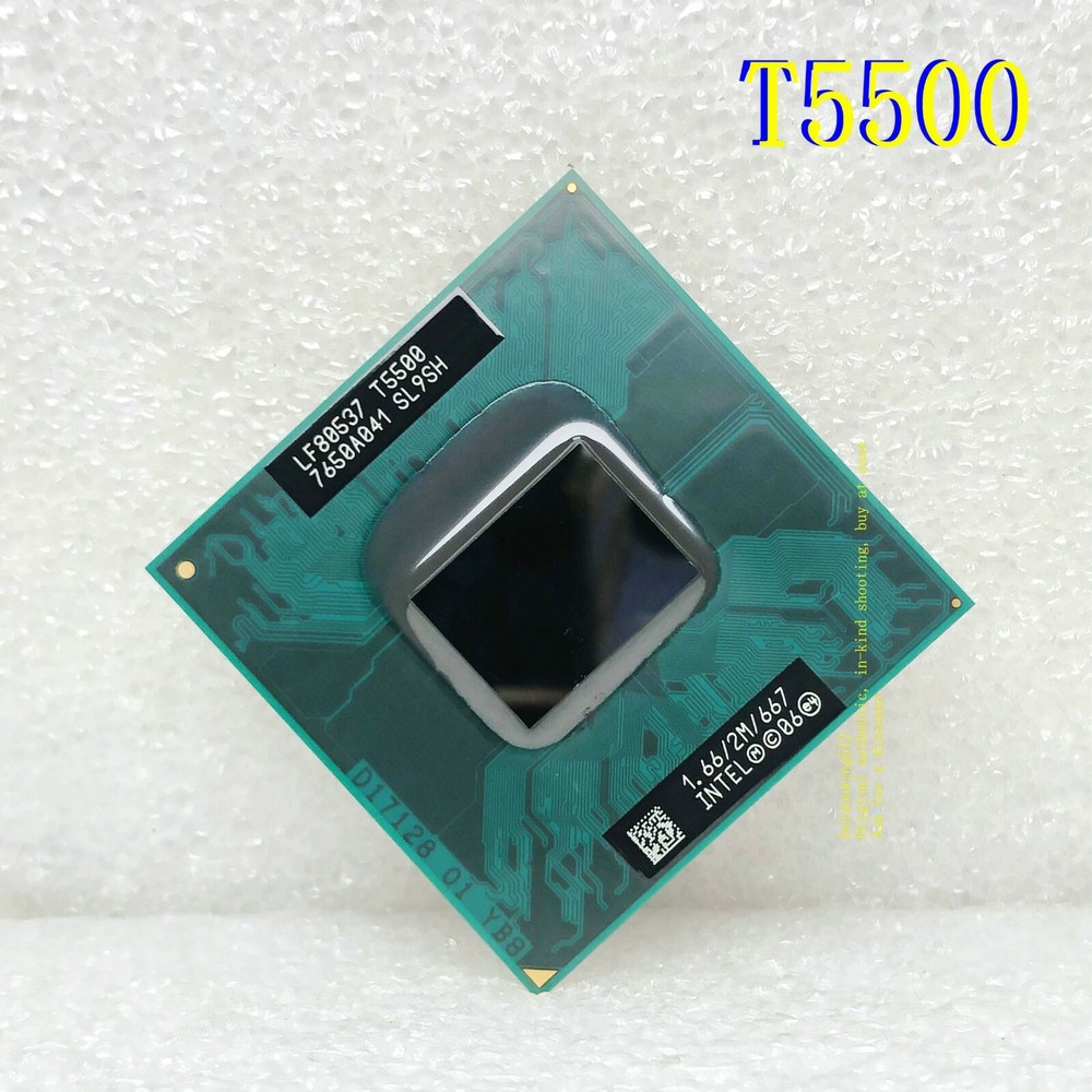 Intel Core 2 Duo T5500 1.66GHz Dual-Core 2M (SL9SH) Socket479 Notebook Processor