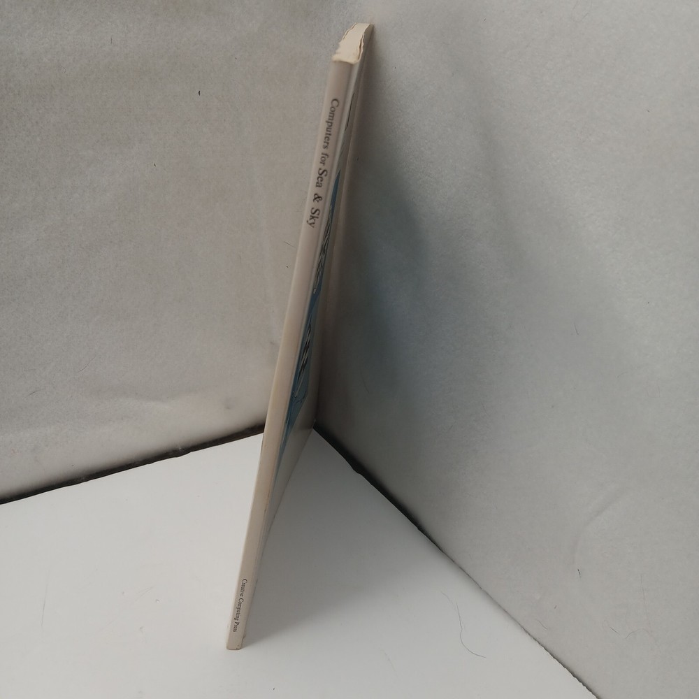 Computers For Sea And Sky Stephen J. Rogowski 1982