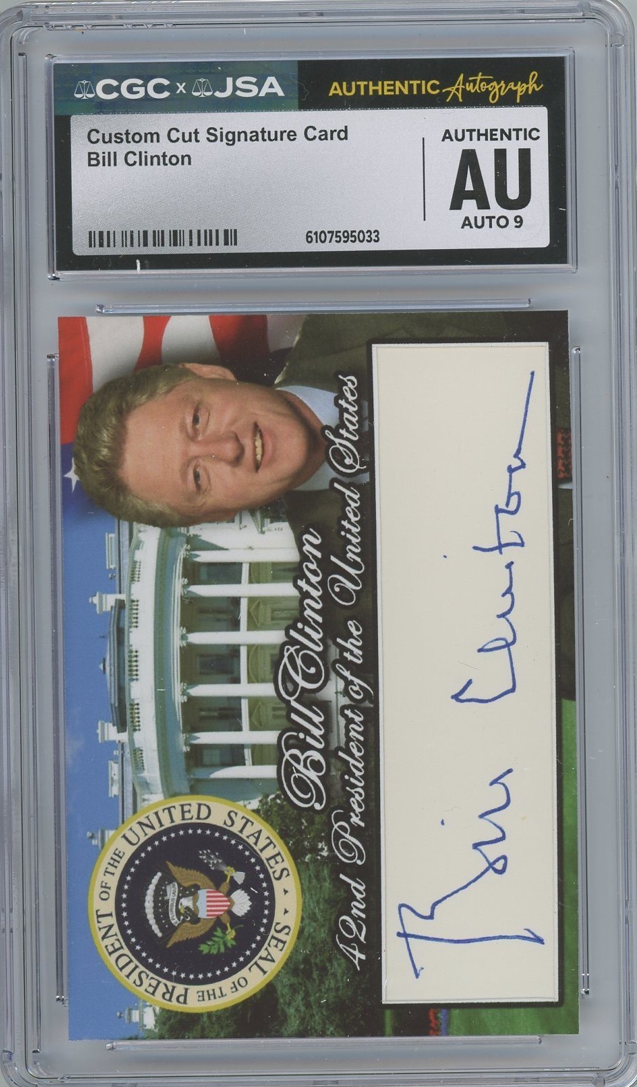Bill Clinton Signed Auto Autographed Custom Cut Card CGC / JSA 9 Grade