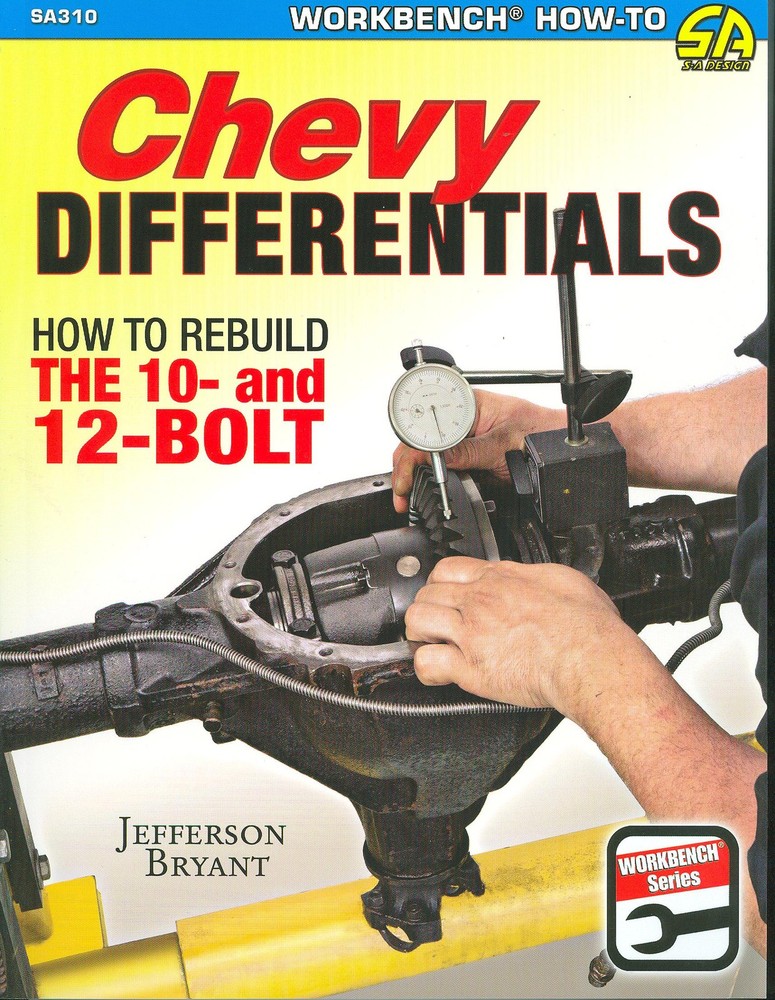 10 & 12 BOLT CHEVY DIFFERENTIALS DIFFERENTIALS-HOW TO REBUILD/MAX PERFORMANCE