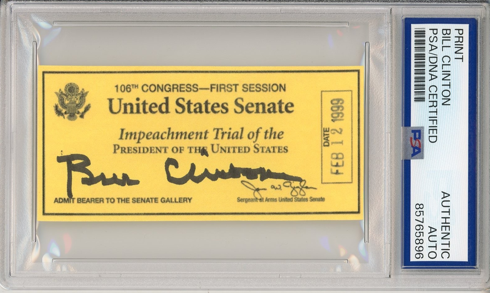President Bill Clinton SIGNED Congress Impeachment Trial Ticket Cut PSA DNA COA
