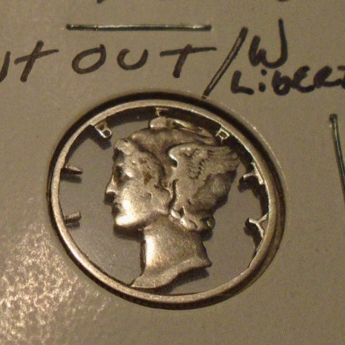 Mercury Dime Cut-Out !! NICE LooK !!