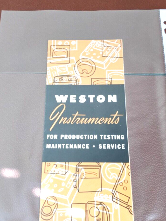 1954  Weston Instruments ~ Small catalog Brochure ~ Circuit testers etc ..