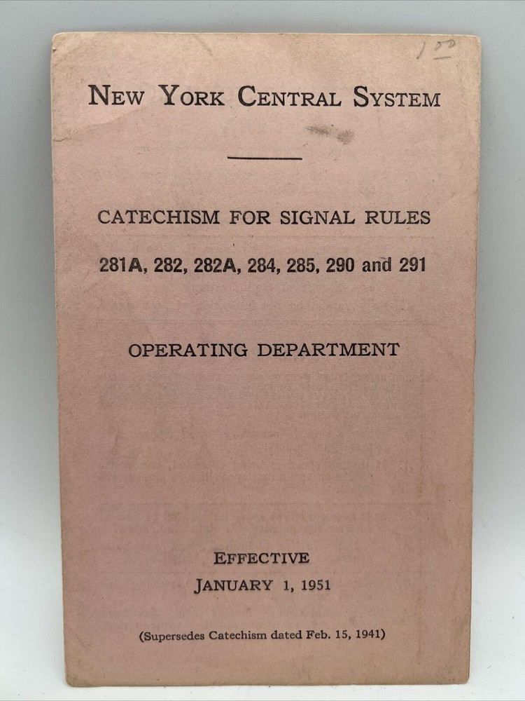 1951 NEW YORK CENTRAL SYSTEM Catechism for Signal Rules Operating Dept 281A-291