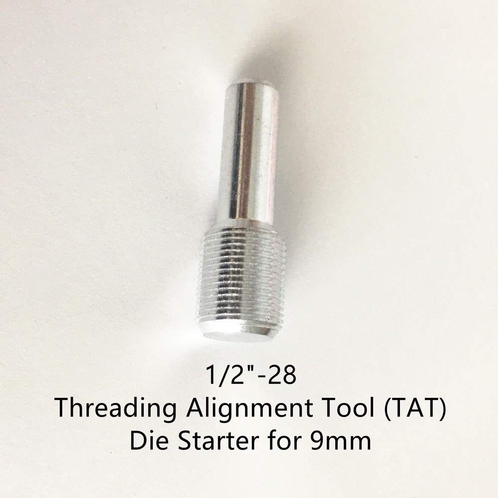 1/2-28 Threading Alignment Tool (TAT) Die Starter for 9 mm
