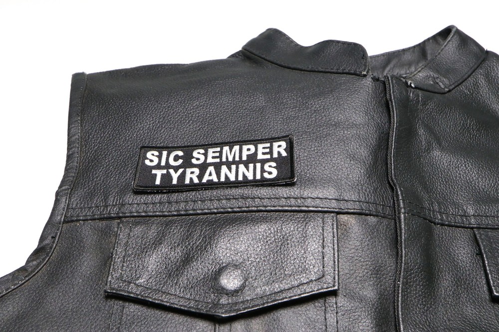 Sic Semper Tyrannis Patch- 4x1.5 inch - P5835