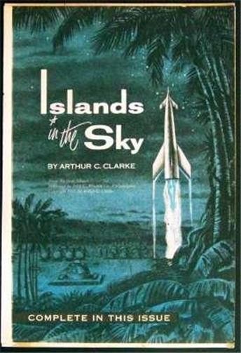 Islands in the Sky Aurthur C. Clarke 1953 condensed