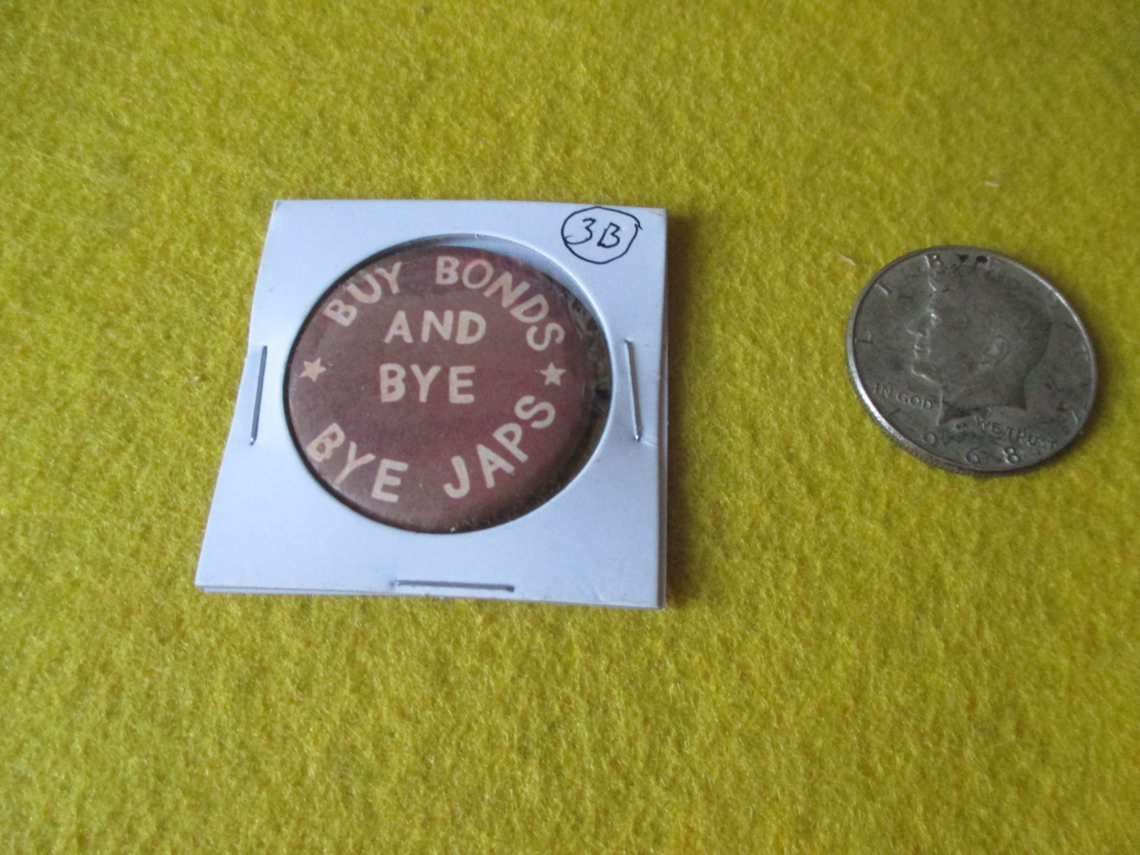 ORIGINAL WWII HOMEFRONT ANTI AXIS BUY BONDS AND BYE BYE JAPANESE 1  1/2 INCH (3)