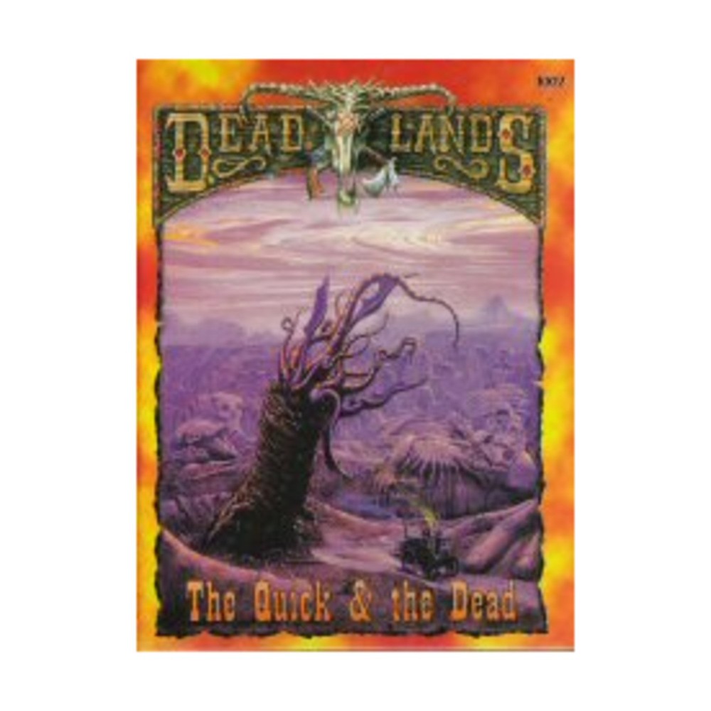 Pinnacle Deadlands Quick & the Dead HC VG+