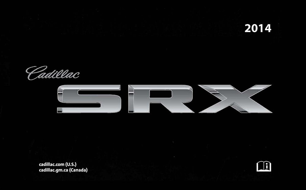 2014 Cadillac SRX Owners Manual User Guide
