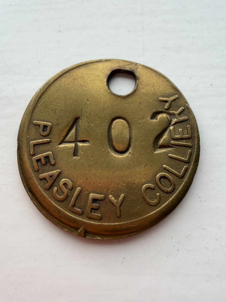Pleasley Colliery Miners Brass Check - Mining Interest