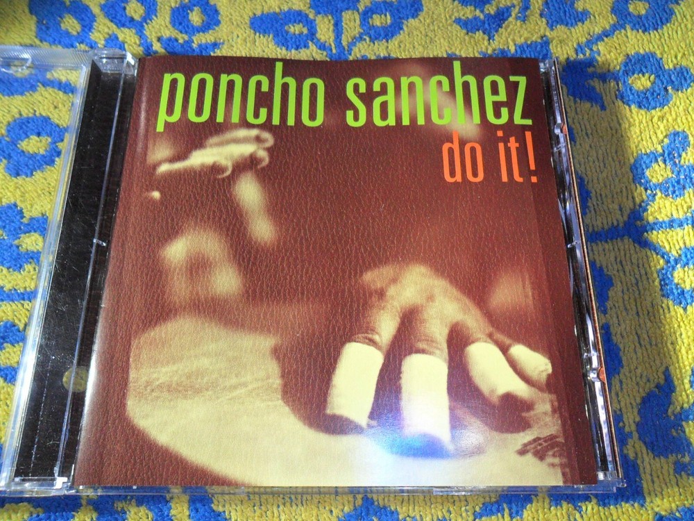 PONCHO SANCHEZ DO IT 2005 CD PROMO VERY GOOD