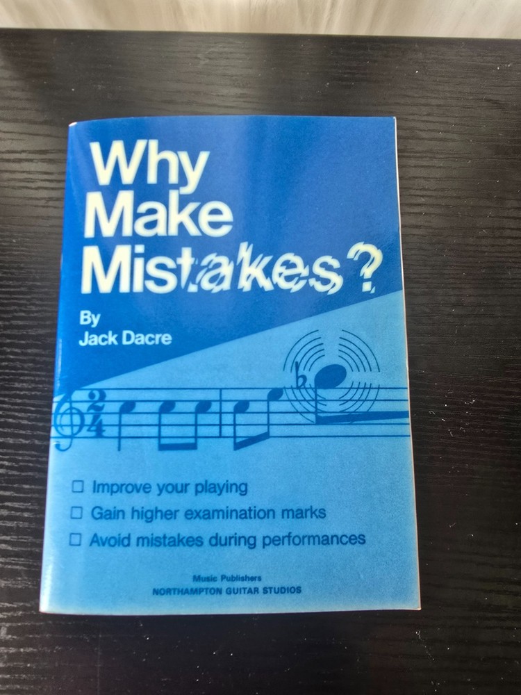 Why make mistakes JACK  DACRE