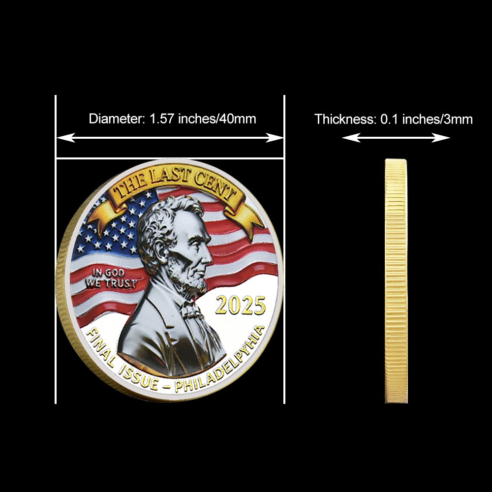2025 Last Cent Commemorative Coin, Final Penny Tribute, R.I.P. Penny Collectible
