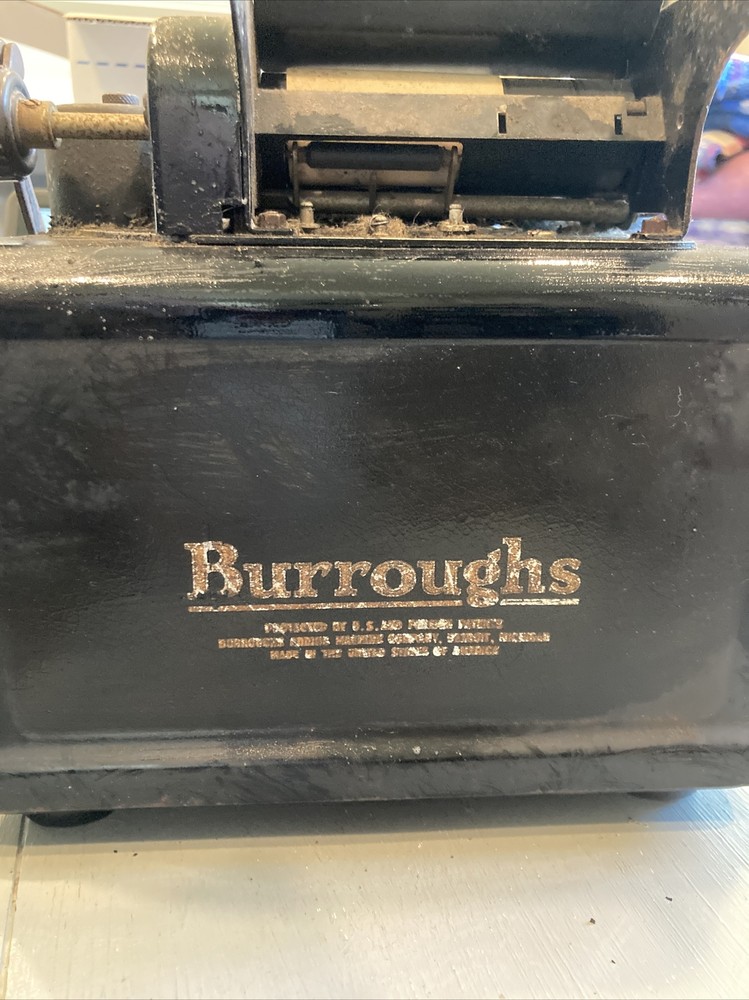 Antique Burroughs Hand Cramked Adding Machine