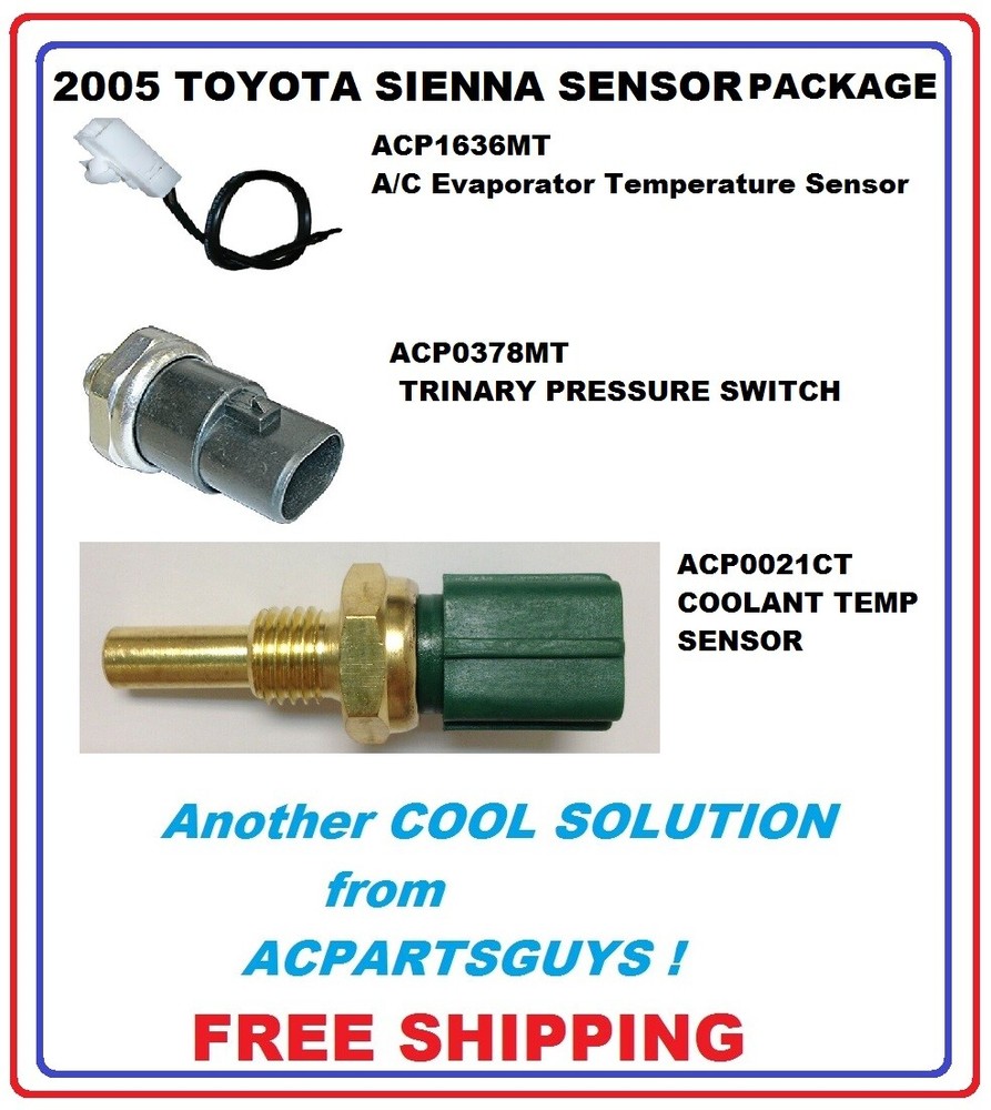 AC Sensor Package For Toyota Sienna HVAC Evaporator, Coolant, Trinary Switch