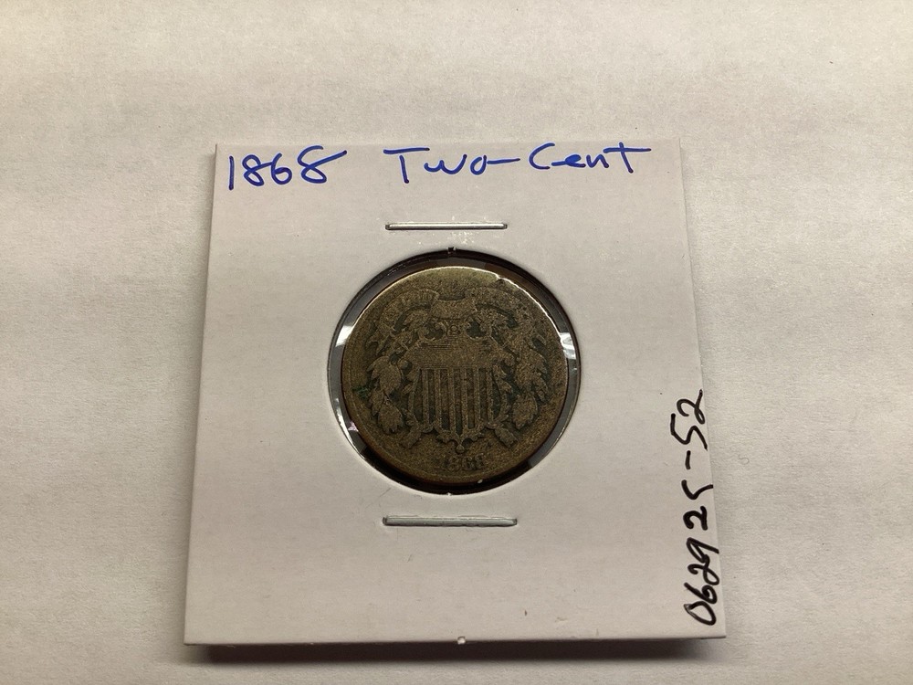 1868 Two Cent Piece 2nd Year Minted Coin 062925 52tr