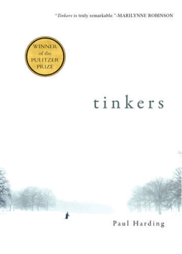 Tinkers - Paperback By Harding, Paul - VERY GOOD
