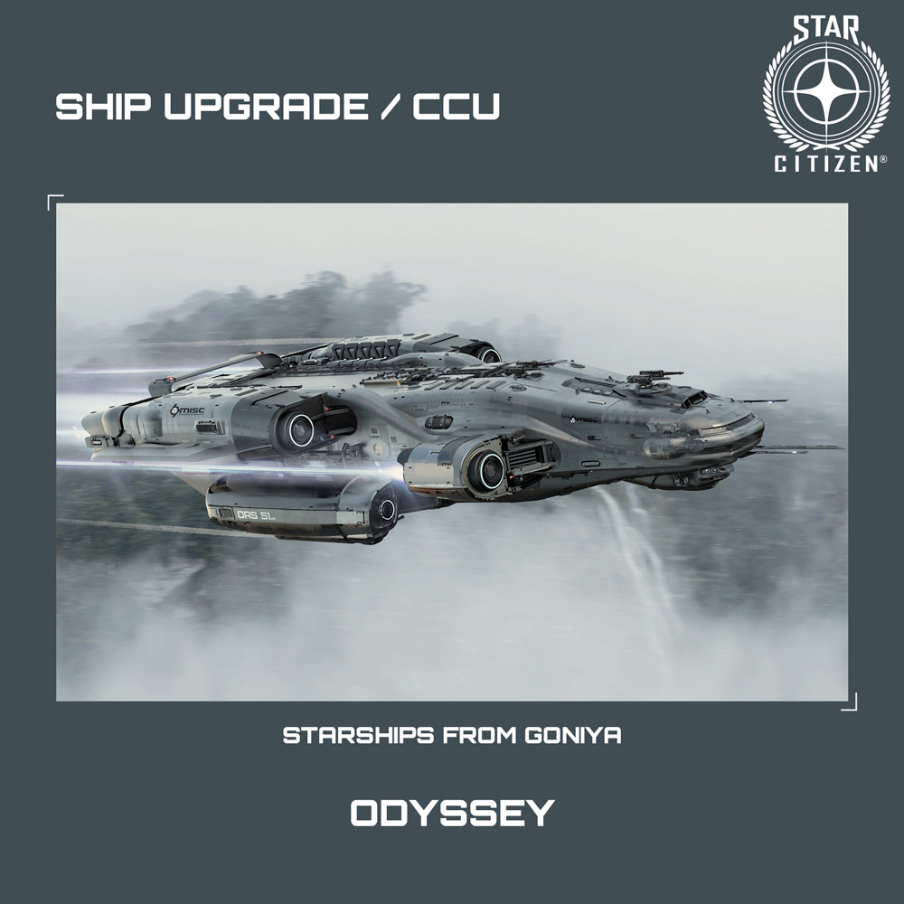 STAR CITIZEN - MISC ODYSSEY UPGRADE - (CCU)