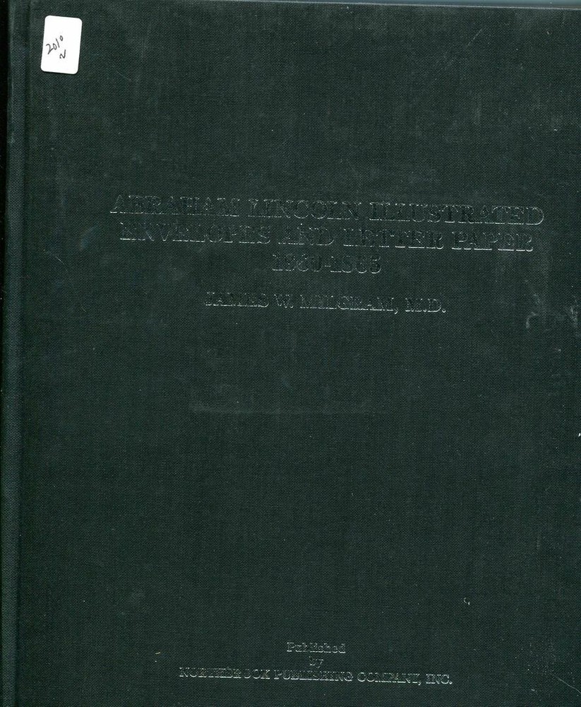 ABRAHAM LINCOLN ILLUSTRATED ENVELOPE AND LETTER PAPER JAMES MILGRAM