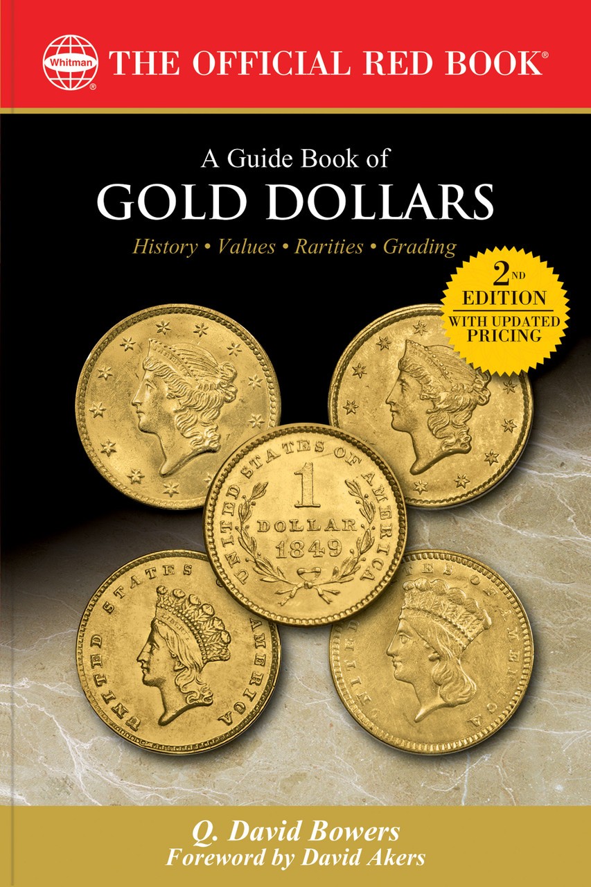 Official Red Book - Guide Book of Gold Dollars - 2d ed - Bowers - Softcover