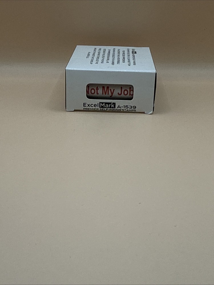 Stamp - Not My Job - Self Inking Rubber Stamp