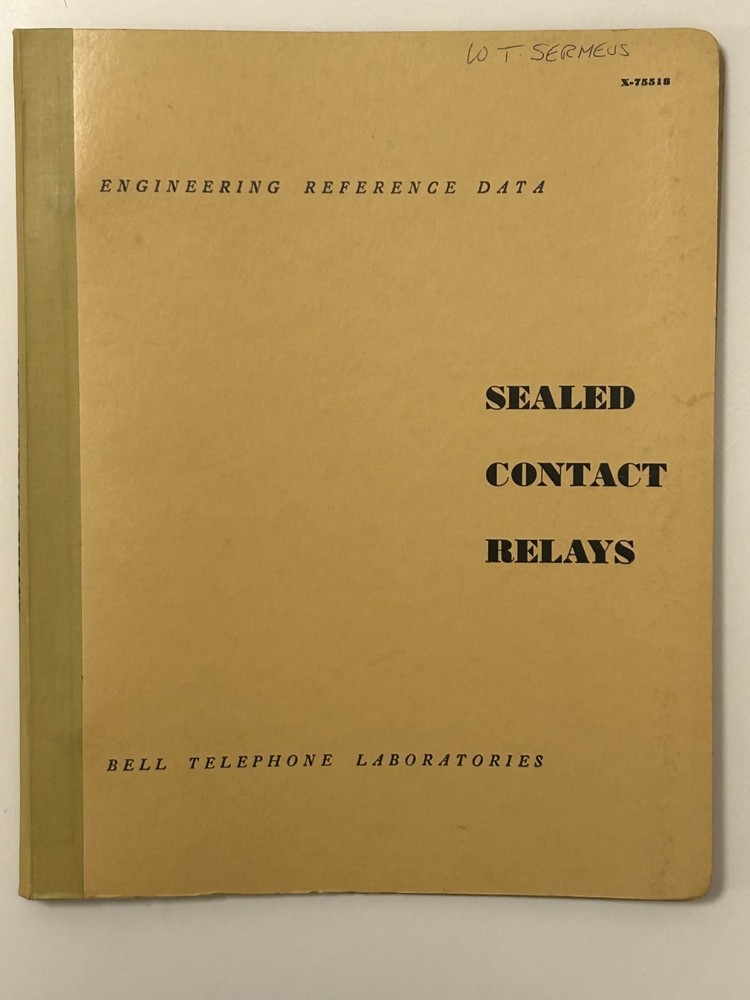 Bell Telephone Laboratories Sealed Contact Relays Engineering Reference Data '64