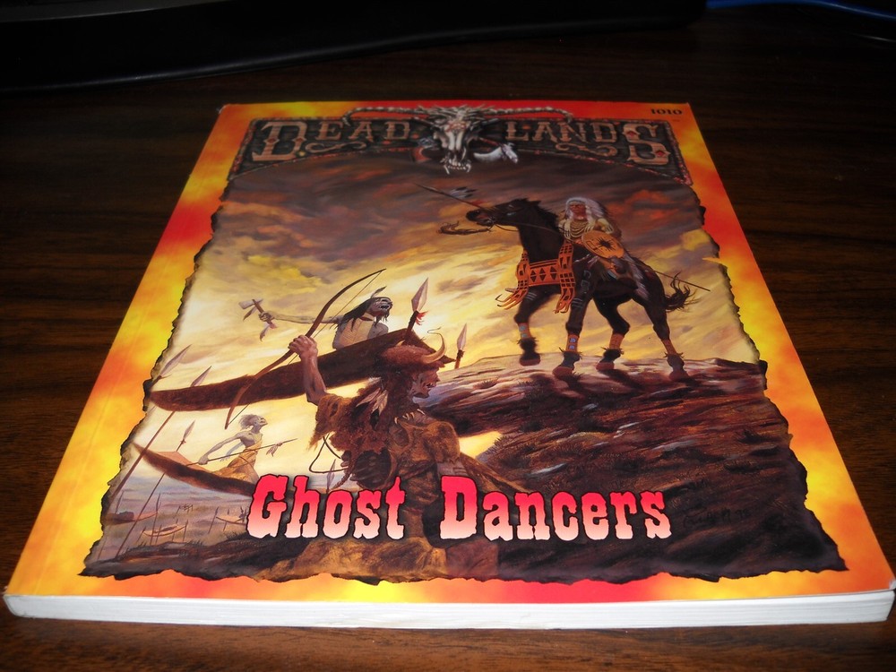 Deadlands 1010: Ghost Dancers