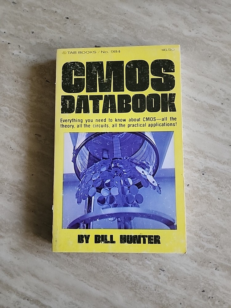 CMOS DATABOOK Bill Hunter 1978 Softcover  280 pages