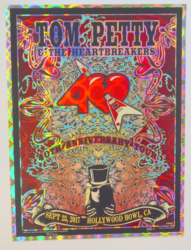 TOM PETTY HEARTBREAKERS - FINAL SHOW - LICENSED - HOLLYWOOD 2017 - FOIL - POSTER