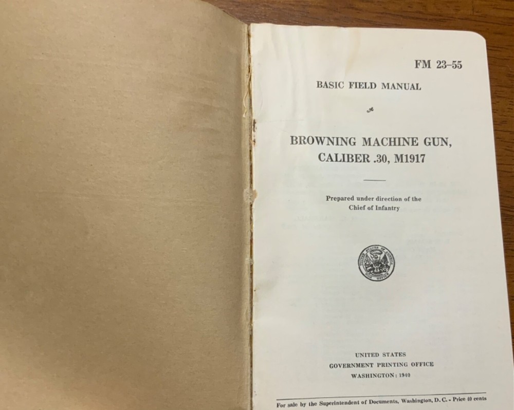 WWII Era Basic Manual Browning Machine Gun Caliber .30, M1917 Book