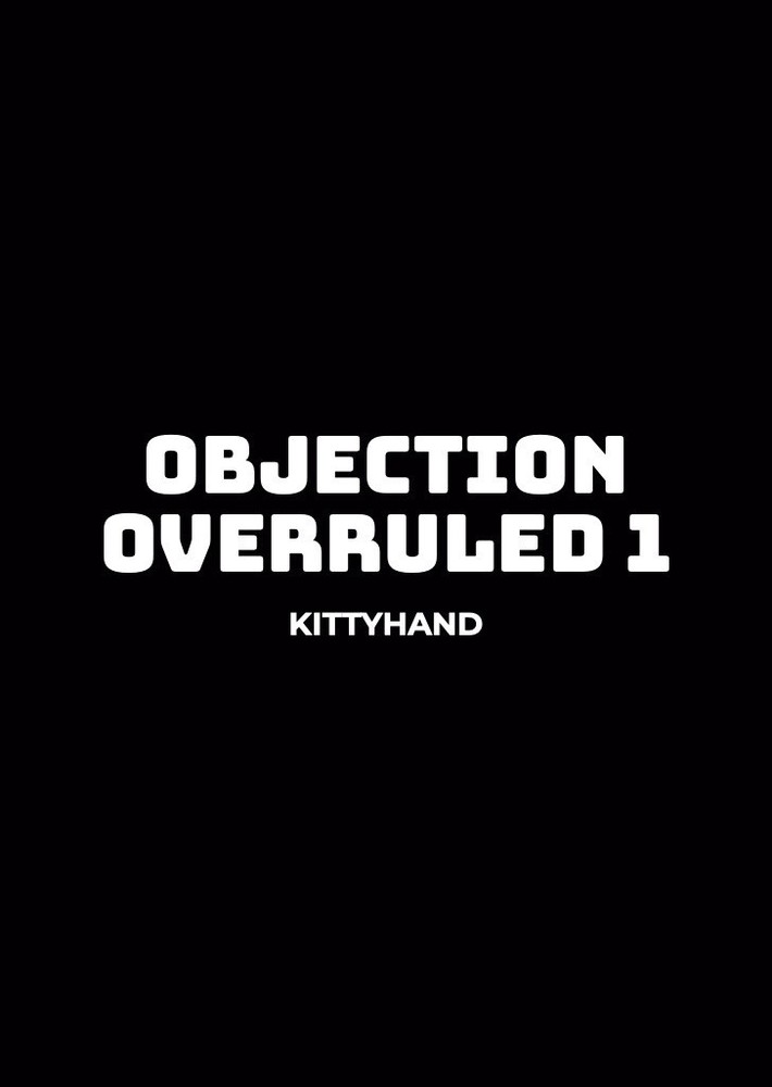 Objection Overruled