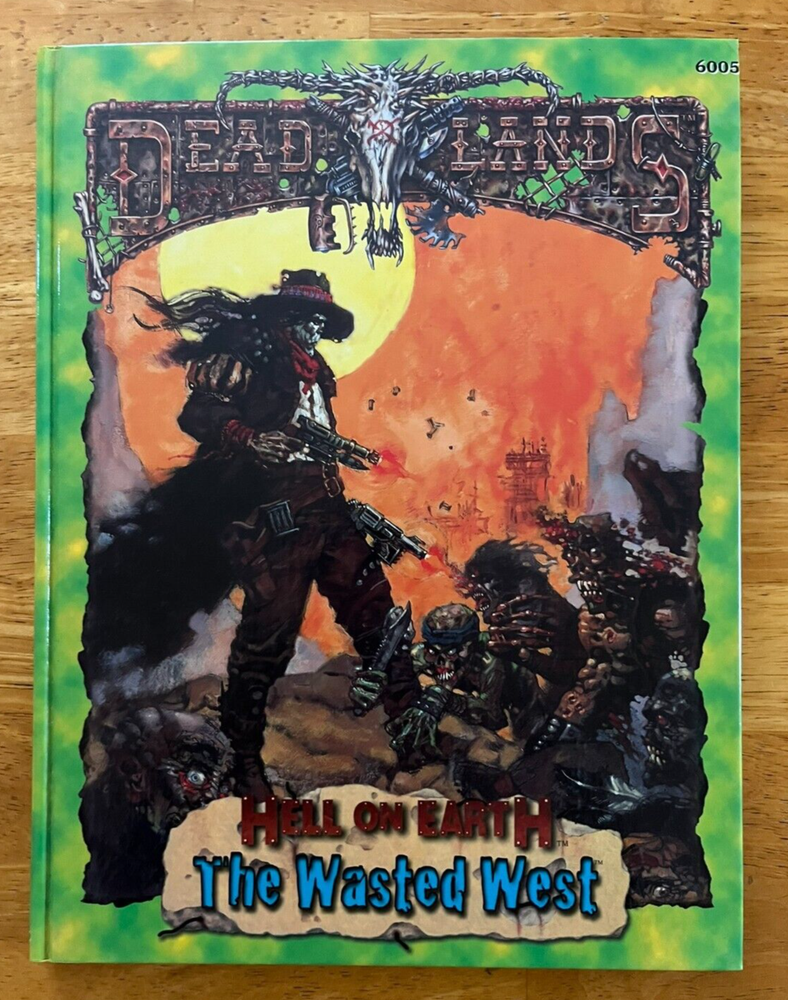 Deadlands: HELL ON EARTH THE WASTED WEST PEG 6005