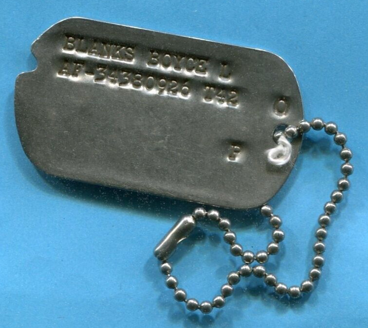 ORIGINAL WORLD WAR 2 DOG TAG BOYCE L BLANKS T 42  O P