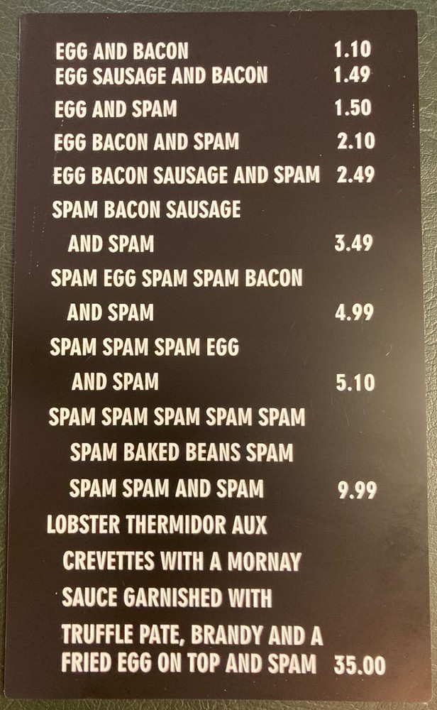 SPAM SPAM SPAM Cafe menu board